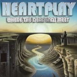 Heartplay - Where The Deadends Meet '2004