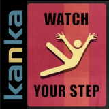 Kanka - Watch Your Step '2014