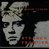 Roger Taylor - Strange Frontier '1984