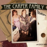 The Carper Family - Back When '2011