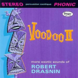 Robert Drasnin - Voodoo II '2007