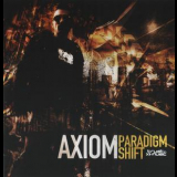 Axiom - Paradigm Shift '2011