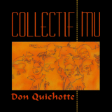 Collectif Mu - Don Quichotte '1997