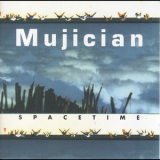 Mujician - Spacetime '2002