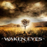 Waken Eyes - Exodus '2015