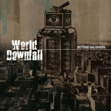 World Downfall - Beyond Salvation '2006