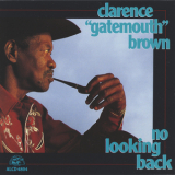 Clarence Gatemouth Brown - No Looking Back '1992