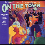 Turtle Island String Quartet - On The Town '1991