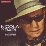 Nicola Di Bari - Mi Verdad '2014