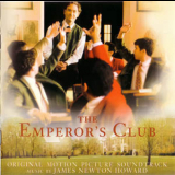 James Newton Howard - The Emperor's Club / Императорский клуб OST '2002