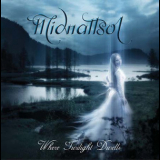 Midnattsol - Where Twilight Dwells '2005