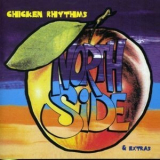 Northside - Chicken Rhythms + Extras '1991