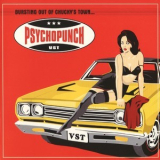 Psychopunch - Bursting Out Of Chucky's Town... (Remaster, 2008) (2CD) '2000