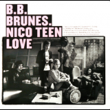 B.B. Brune - Nico Teen Love '2009