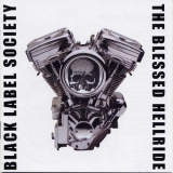 Black Label Society - The Blessed Hellride '2003