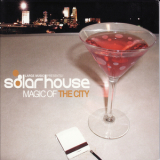 Solar House - Magic Of The City '2002