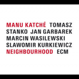 Manu Katche - Neighbourhood (24 bit) '2005