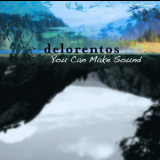 Delorentos - You Can Make Sound '2009