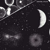 Crystal Stilts - In Love With Oblivion '2011