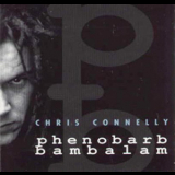 Chris Connelly - Phenobarb Bambalam '1992