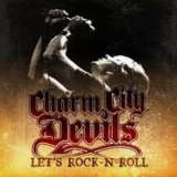 Charm City Devils - Let's Rock-n-roll '2009