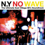 James White & The Blacks - N.y No Wave '2003