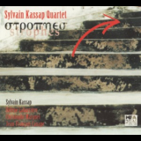 Sylvain Kassap Quartet - Strophes '1998