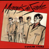 Marquis De Sade - Dantzig Twist '1989