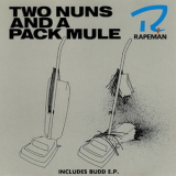 Rapeman - Two Nuns And A Pack Mule '1988