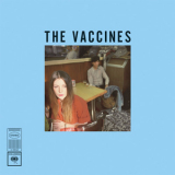 The Vaccines - If You Wanna '2011