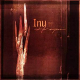 Inu - Not For Anyone '2010