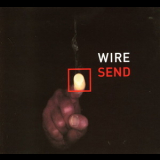 Wire - Send '2003