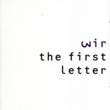 Wire - The First Letter '1991 
