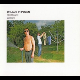 Urlaub In Polen - Health And Welfare '2006