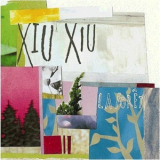 Xiu Xiu - La Foret '2005