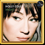 Holly Cole - Night '2012