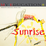 My Education - Sunrise '2010