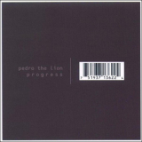 Pedro The Lion - Progress [EP] '2000