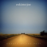 Eskimo Joe - Ghosts Of The Past '2011