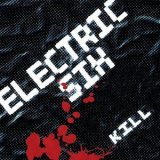 Electric Six - Kill '2009