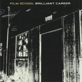Film School - Brilliant Career '2001