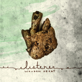 Listener - Wooden Heart '2010