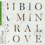 Bibio - A Mineral Love '2016