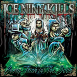 Ice Nine Kills - Every Trick In The Book '2015