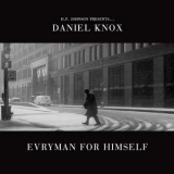 Daniel Knox - Evryman for Himself '2011