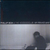 Phillip Boa & The Voodooclub - My Private War '2000