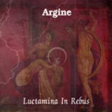 Argine - Luctamina In Rebus '2001