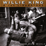 Willie King - Living In A New World '2002