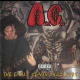 Anal Cunt - The Early Years 1988-1991 '1988