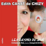 Edith Canat De Chizy - Les Rayons Du Jour, Etc '1995